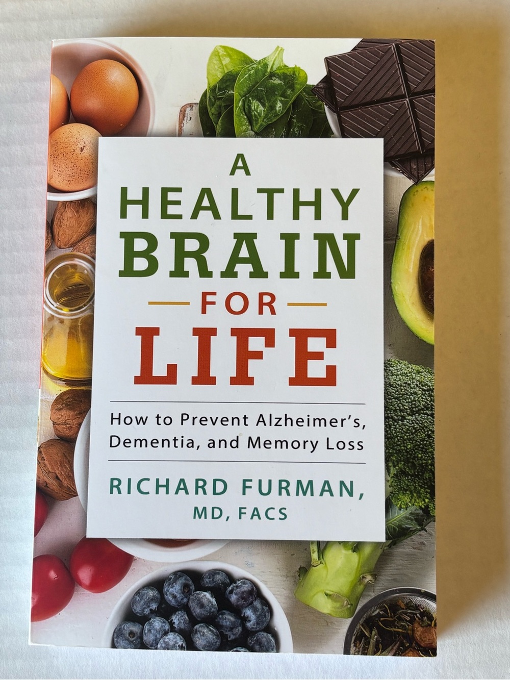 A Healthy Brain for Life by Richard Furman - White/Green/Red Cover
